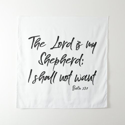 The Lord is my Shepherd KJV Psalm Scripture  Tapestry
