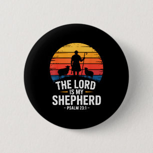The Lord Is My Shepherd Psalm 23_1 Bible Verse  Button