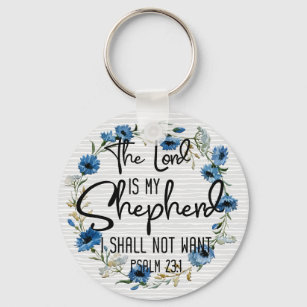 The Lord Is My Shepherd   Psalm 23:1 Bible Verse Keychain