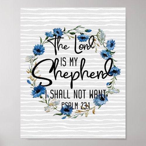 The Lord Is My Shepherd  Psalm 231 Bible Verse Poster