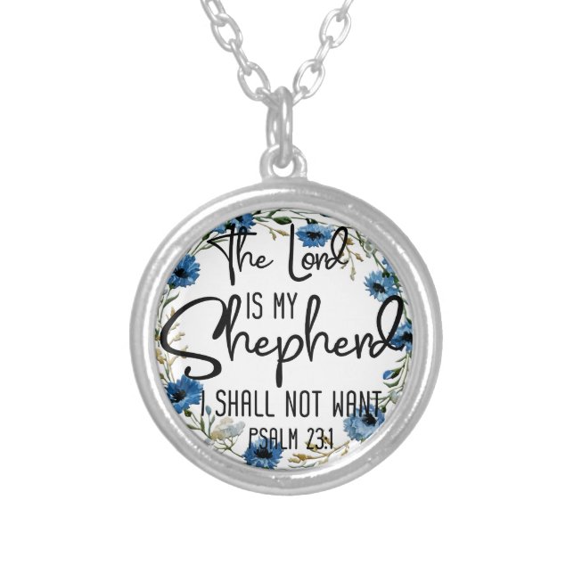 The Lord Is My Shepherd | Psalm 23:1 Bible Verse Silver Plated Necklace (Front)