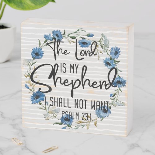 The Lord Is My Shepherd  Psalm 231 Bible Verse Wooden Box Sign