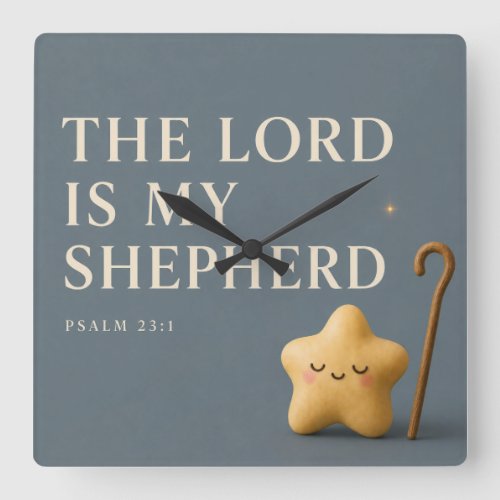 The Lord Is My Shepherd | Psalm 23:1 | Blue Gray Square Wall Clock