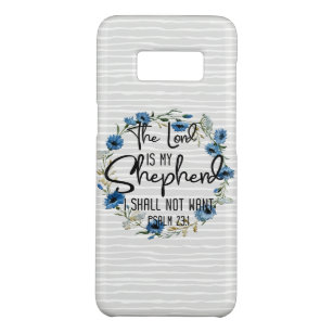 The Lord Is My Shepherd   Psalm 23:1 Christian Case-Mate Samsung Galaxy S8 Case