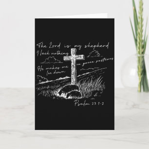 The Lord Is My Shepherd Psalm 23 Cross Meadow Card