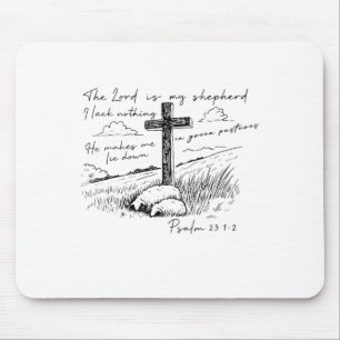 The Lord Is My Shepherd Psalm 23 Cross Meadow Mouse Pad