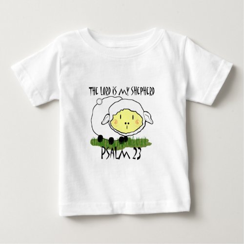 The LORD is my shepherd Psalm 23 Infant t_shirt_ U Baby T_Shirt