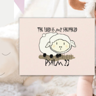 The LORD is my shepherd Psalm 23 Infant t-shirt- U Postcard