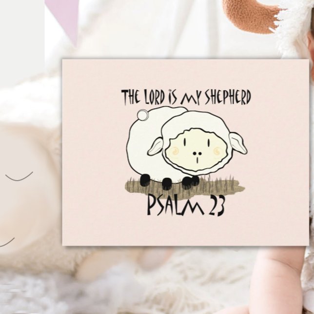 The LORD is my shepherd Psalm 23 Infant t-shirt- U Postcard (Creator Uploaded)