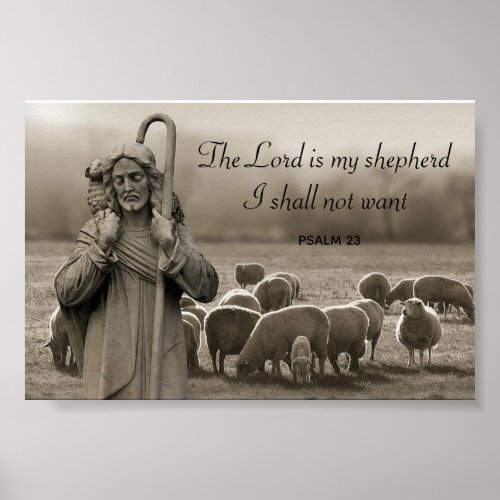 The Lord Is My Shepherd Psalm 23 Poster