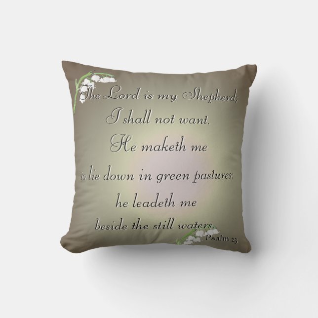 "The Lord is my Shepherd..." Psalm 23 Throw Pillow (Front)
