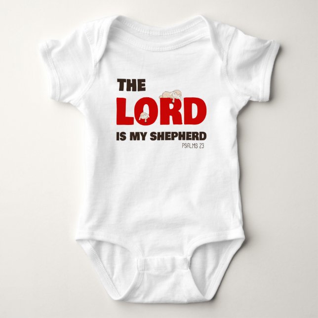 The Lord Is My Shepherd Psalms 23 Christian Faith Baby Bodysuit (Front)