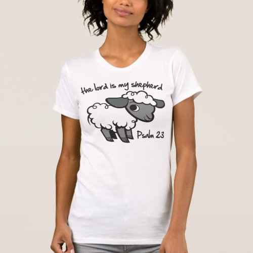 The Lord is my Shepherd T_Shirt