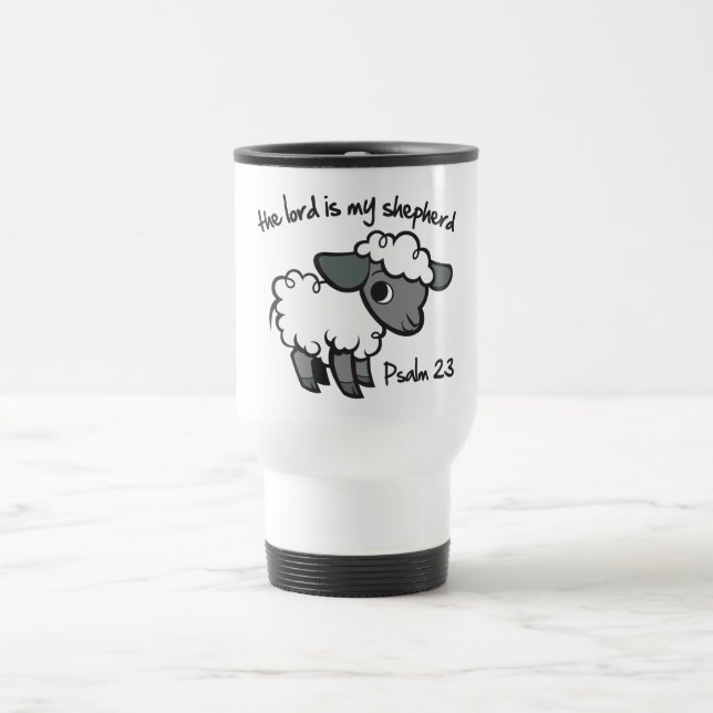 The Lord is my Shepherd Travel Mug (Center)