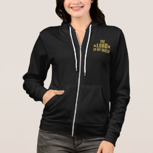 The Lord Is My Shield Quote Womens Full-Zip Hoodie