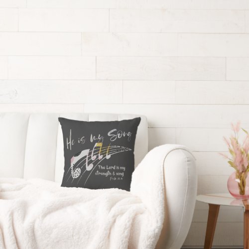 The Lord is my Song Bible Verse with Music Notes Throw Pillow