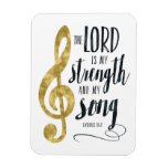 The Lord Is My Strength And My Song Gold Print Magnet at Zazzle