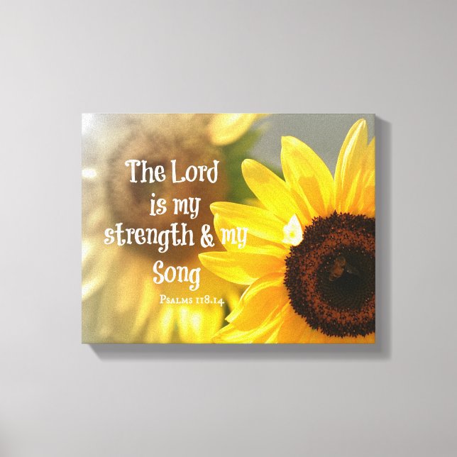 The Lord is my Strength and Song Bible Verse Canvas Print (Front)