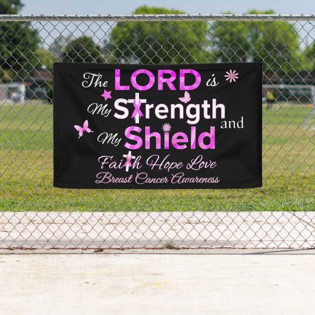 The LORD is My Strength Banner (Insitu)