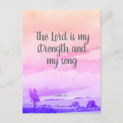 The Lord is my strength Christian postcard