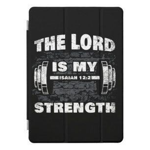 The Lord is My Strength Isaiah 12:2 Christian iPad Pro Cover