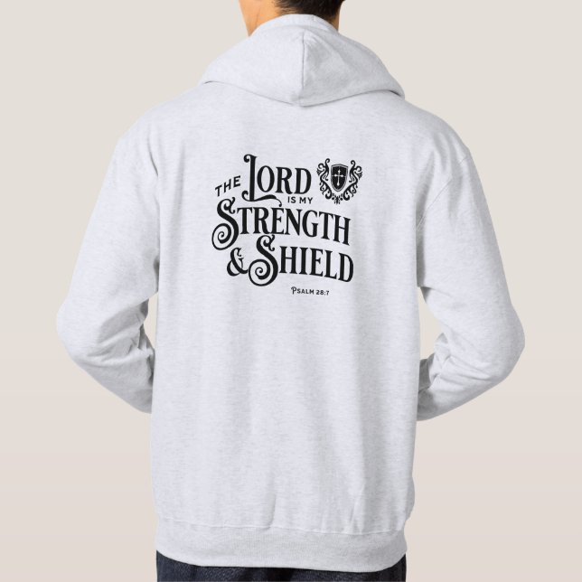 The Lord is my Strength & Shield Royalty  Hoodie (Back)