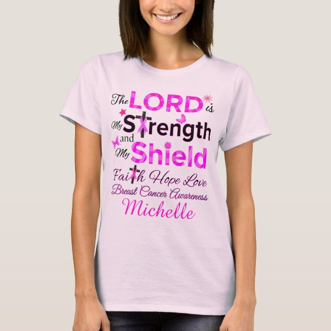 The LORD is My Strength T-Shirt (Front)