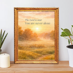 The Lord Is Near Christian Faith  Poster