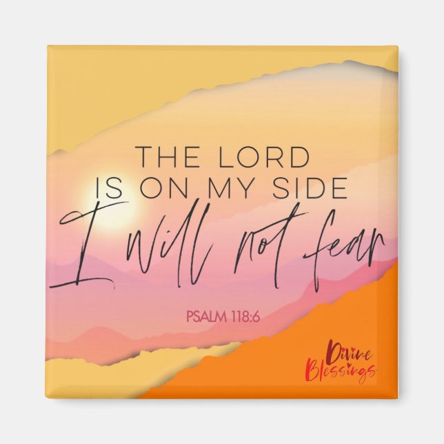 The LORD is on my side I shall not fear Magnet (Front)