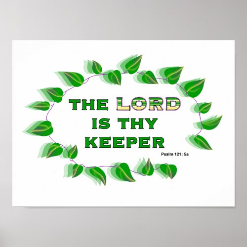 The LORD is thy Keeper Bible verse w green text Poster