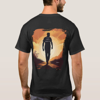 The Lord is With Me Wherever I Go T-Shirt