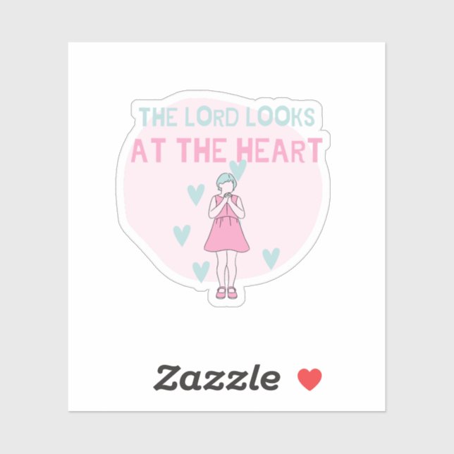 The LORD Looks at the HEART Sticker (Sheet)