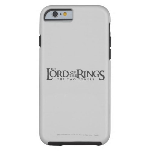 THE LORD OF THE RINGS horizontal logo Tough iPhone 6 Case