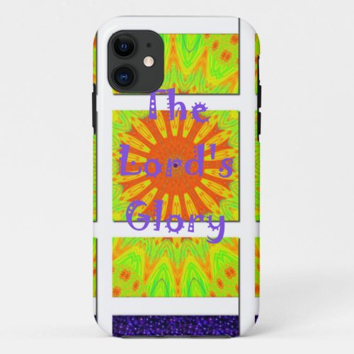 The Lords Glory inspired text iPhone 11 Case