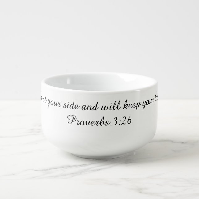 The Lord will be at your side black and white Soup Mug (Front)