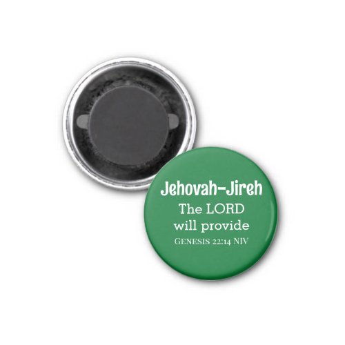 The Lord Will Provide Bible Verse Dark Green Magnet