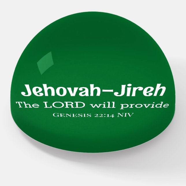 The Lord Will Provide Bible Verse Dark Green Paperweight (Angled)