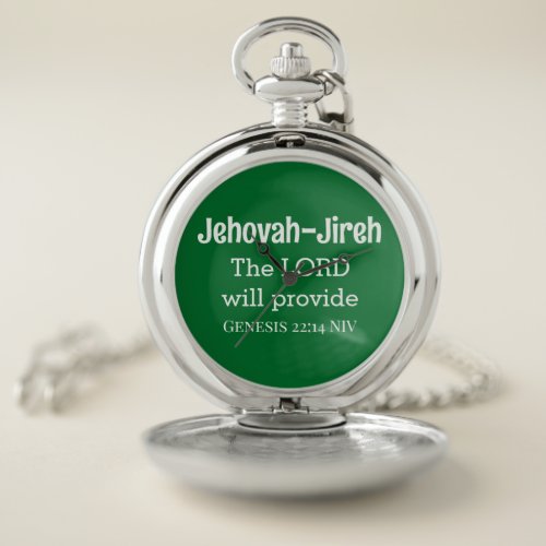 The Lord Will Provide Bible Verse Dark Green Pocket Watch