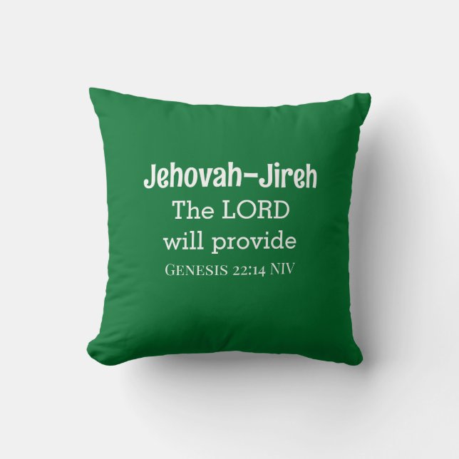 The Lord Will Provide Bible Verse Dark Green Throw Pillow (Front)