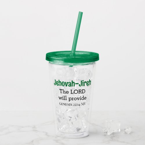 The Lord Will Provide Bible Verse Green and Black Acrylic Tumbler