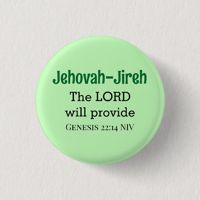 The Lord Will Provide Bible Verse Light Green Button (Front)