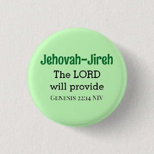 The Lord Will Provide Bible Verse Light Green Button