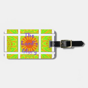 The Lord's Glory: Beautiful amazing colorful art Luggage Tag