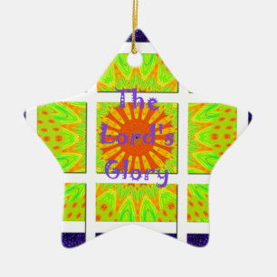 The Lord's Glory Pattern Graphic Text Design Ache Ceramic Ornament
