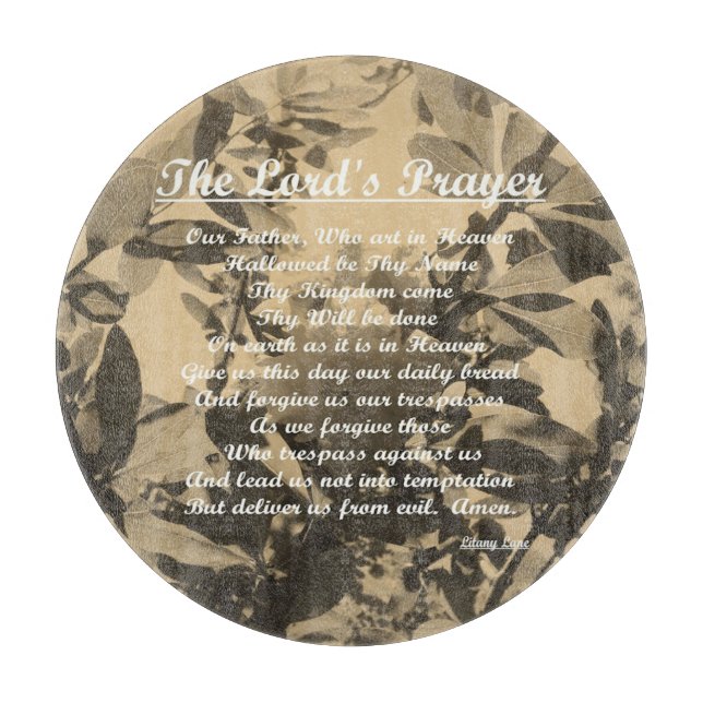 The Lords Prayer Cutting Board (Front)
