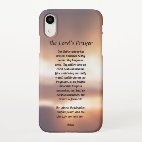 The Lords Prayer iPhone XR Case