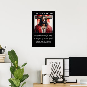 The Lord's Prayer Jesus Christ Standing Solemnly Poster