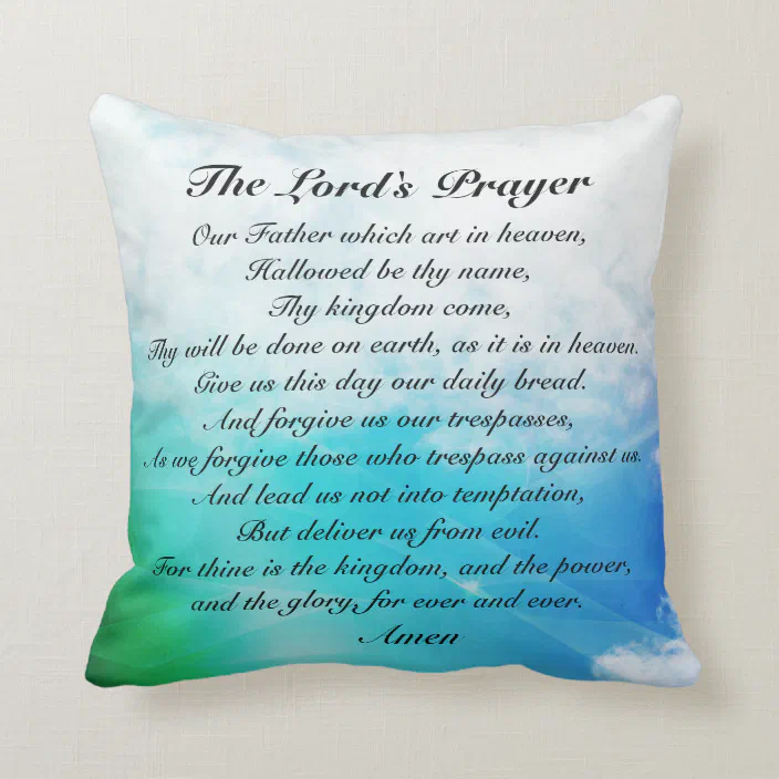 The Lord S Prayer Matthew 6 9 13 Bible Verse Throw Pillow Zazzle Com The Lord S Prayer Matthew 6 9 13 Bible Verse Throw Pillow Zazzle Com