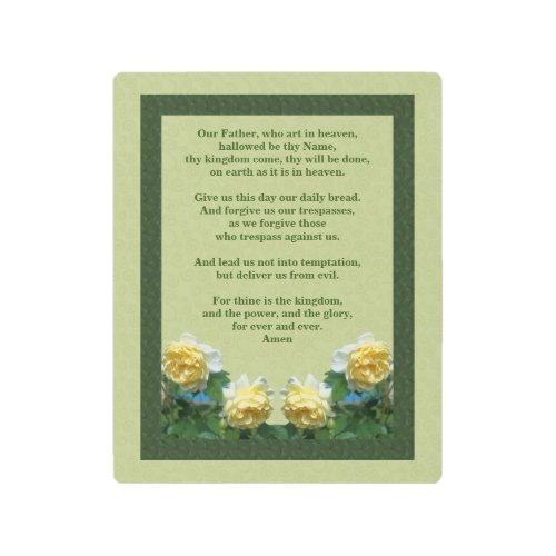 The Lords Prayer Our Father Rose   Metal Print