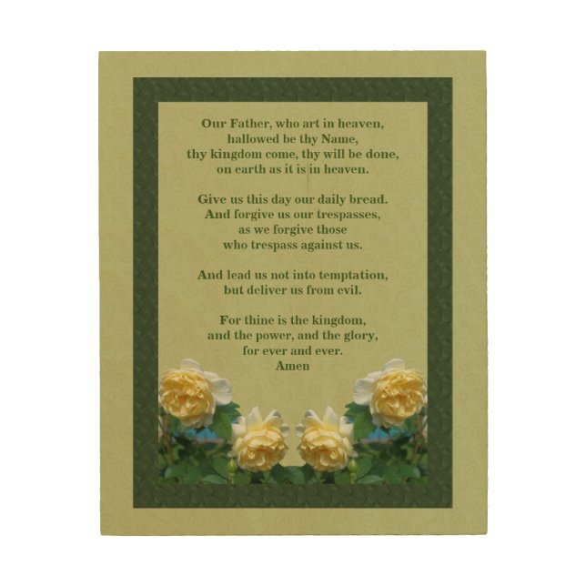 The Lord's Prayer Our Father Rose    Wood Wall Art (Front)